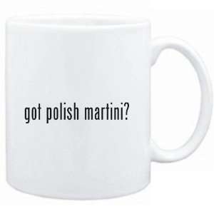  Mug White GOT Polish Martini ? Drinks