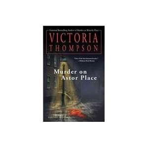  Murder on Astor Place (9780425229729) Victoria. Thompson 