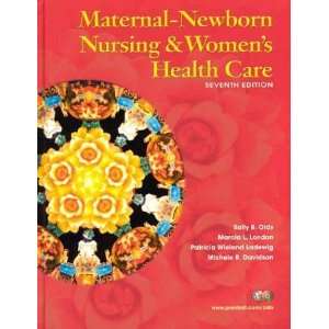  Maternal Newborn Nursing and Womens Health Care (7th 
