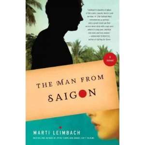 The Man from Saigon[ THE MAN FROM SAIGON ] by Leimbach, Marti (Author 