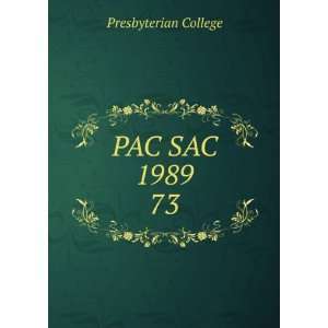  PAC SAC 1989. 73 Presbyterian College Books