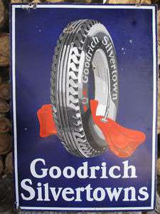Vintage B F Goodrich Silvertowns Porcelain Sign 2 Sided  