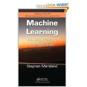 com Machine Learning An Algorithmic Perspective (Chapman & Hall/Crc 