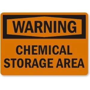  Warning Chemical Storage Area Aluminum Sign, 10 x 7 
