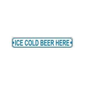 Ice Cold Beer Here Novelty Metal Street Sign