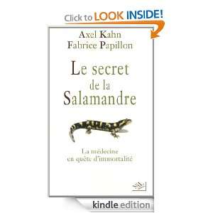 Le secret de la salamandre (French Edition) Axel KAHN  