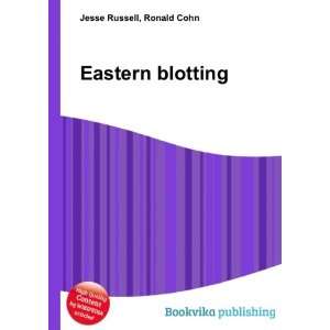  Eastern blotting Ronald Cohn Jesse Russell Books