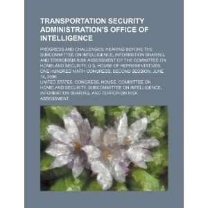  Transportation Security Administrations Office of 