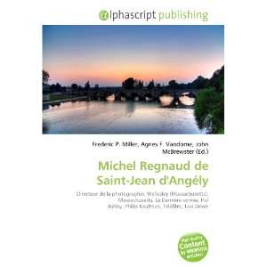  Michel Regnaud de Saint Jean dAngély (French Edition 