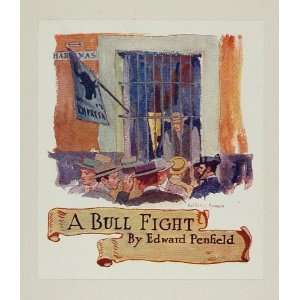  1911 Print Bullfight Ticket Window Edward Penfield 