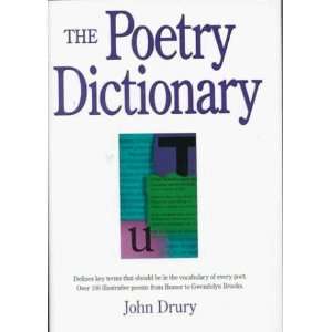  The Poetry Dictionary [Hardcover] John Drury Books