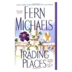  Trading Places (9780743457941) Fern Michaels Books