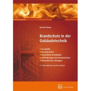 Brandschutz in der Gebäudetechnik Brandfälle/ Brandursachen 