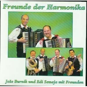 Freunde der Harmonika Joze Burnik und Edi Semeja mit Freunden  