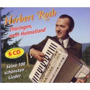 Thüringen,Mein Heimatland Herbert Roth  Musik