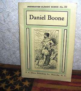 DANIEL BOONE INSTRUCTOR CLASSIC SERIES 1908  