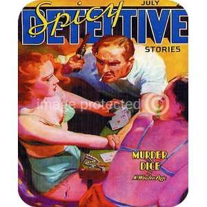  Murder Dice Spicy Detective Stories Vintage Pulp MOUSE PAD 