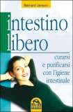 INTESTINO LIBERO   BERNARD JENSEN   MACRO EDIZIONI 2002  