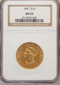 1847, NGC AU 55, $10 GOLD EAGLE, NICE COIN & GOOD VALUE  