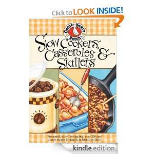 Slow Cooker, Casseroles & Skillets Cookbook Simmered, stirred or 