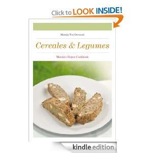 Cereals&Legumes (Matejas Vegan Cookbook) Mateja Tea Dereani, Matjaz 