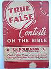 True or False Contests Bible 1941 F Herbert Moehlmann Rare Christian 
