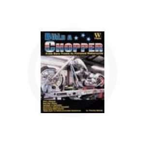  MOTORBOOKS INT. BOOK BUILD A CHOPPER 133577AE Automotive