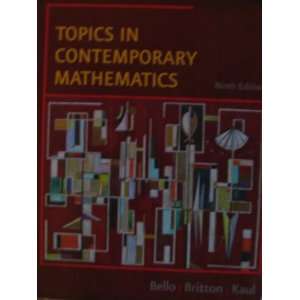  Topics in Contemporary Mathematics 9th edition Britton 