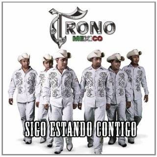   Estando Contigo by El Trono de Mexico ( Audio CD   Mar. 22, 2011
