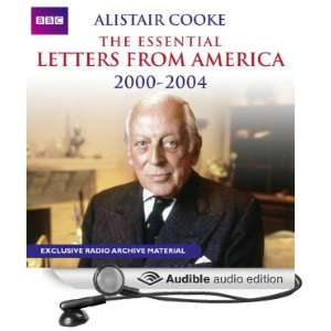 Alistair Cooke The Essential Letters from America 2000   2004