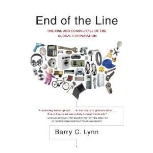  End of the Line Barry C. Lynn Books