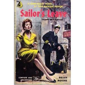  Sailors Leave Brian Moore Books