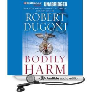   Harm (Audible Audio Edition) Robert Dugoni, Dan John Miller Books