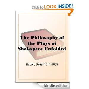   the Plays of Shakspere Unfolded Delia Bacon  Kindle Store