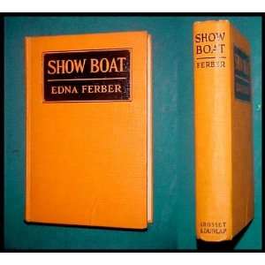  Show Boat Edna Ferber Books