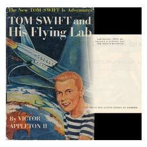  Tom Swift and His Flying Lab; Illustrated by Graham Kaye 