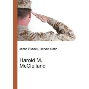  Harold M. McClelland Ronald Cohn Jesse Russell Books