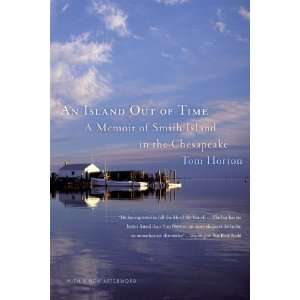   of Smith Island in the Chesapeake [Paperback] Tom Horton Books