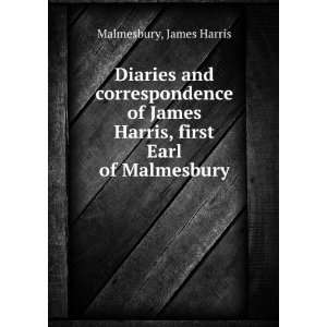   James Harris, first Earl of Malmesbury James Harris Malmesbury Books