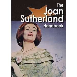 The Joan Sutherland Handbook   Everything you need to know about Joan 