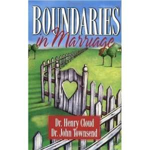  By Henry Cloud, John Townsend Boundaries in Marriage 