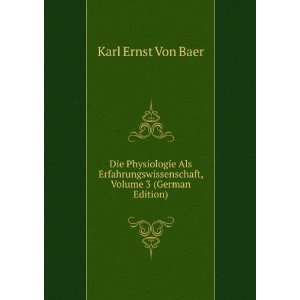   , Volume 3 (German Edition) Karl Ernst Von Baer Books