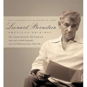  Leonard Bernstein American Original How a Modern 