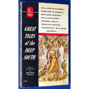   Great Tales of the Deep South Malcolm, introduction by COWLEY Books