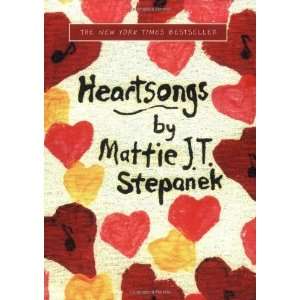  Heartsongs [Paperback] Mattie J. T. Stepanek Books
