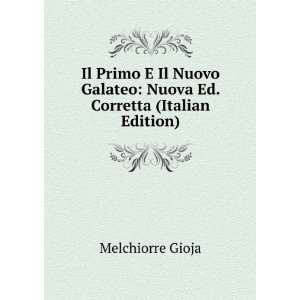   Galateo Nuova Ed. Corretta (Italian Edition) Melchiorre Gioja Books