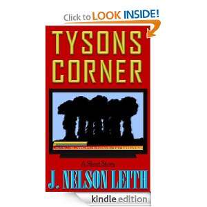 Tysons Corner J. Nelson Leith  Kindle Store