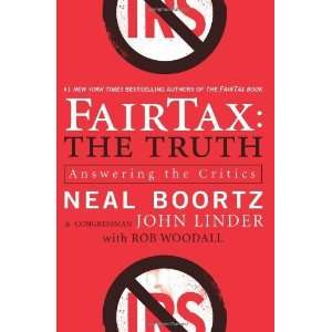    The Truth Answering the Critics [Paperback] Neal Boortz Books