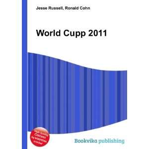  World Cupp 2011 Ronald Cohn Jesse Russell Books