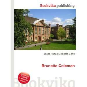 Brunette Coleman Ronald Cohn Jesse Russell  Books